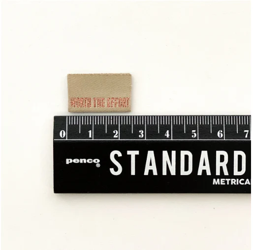 KATM Woven Labels - "Worth The Effort" - woven sewing labels - Image 3